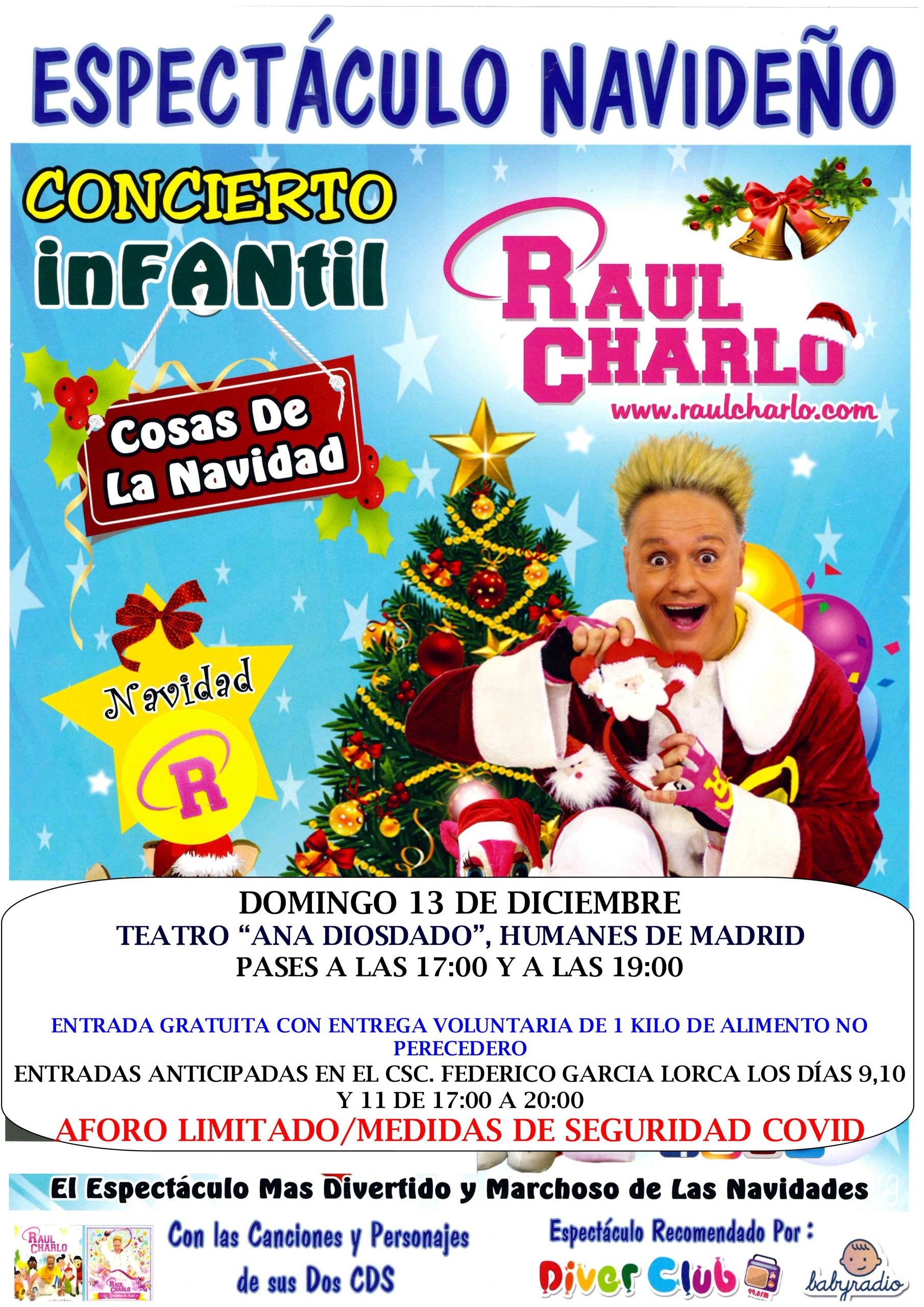 HUMANES DE MADRID. Raúl Charlo presenta “Cosas de Navidad”, un espectáculo navideño previsto para el próximo domingo y destinado a los más pequeños de la casa