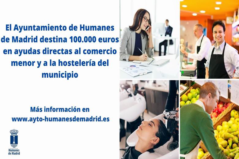 HUMANES DE MADRID. El Ayuntamiento destina 100.000 euros en ayudas directas al comercio menor y a la hostelería del municipio