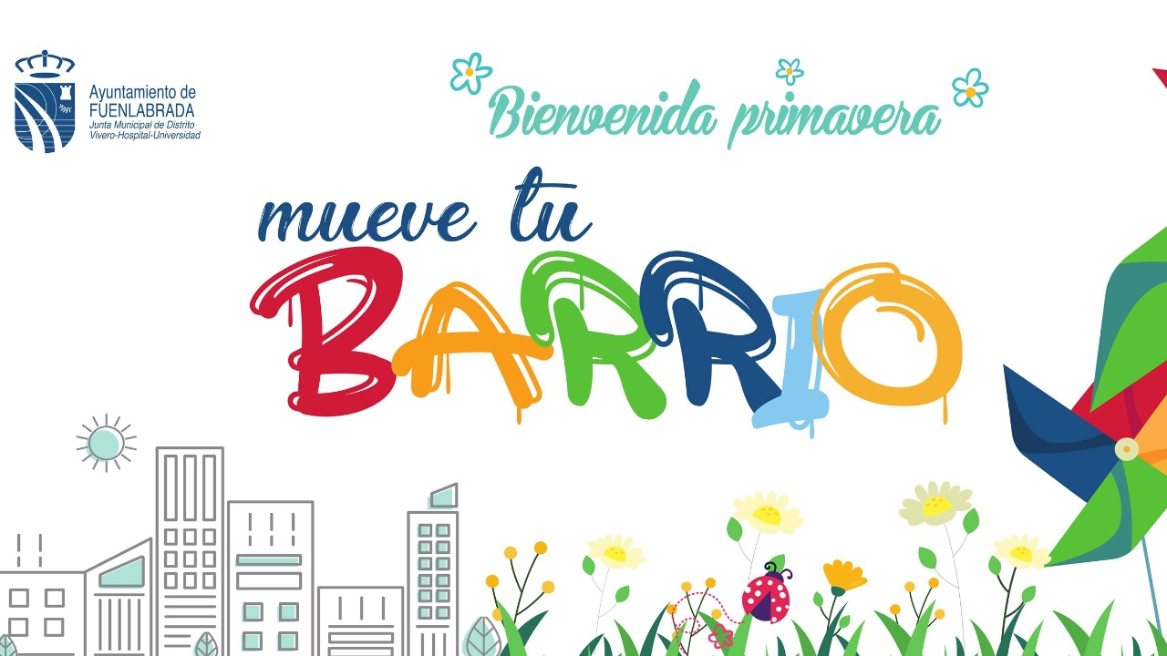 FUENLABRADA. El Ayuntamiento lanza ‘Mueve tu barrio’, un programa para dar la bienvenida a la primavera